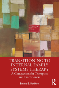 
Transitioning to Internal Family Systems Therapy